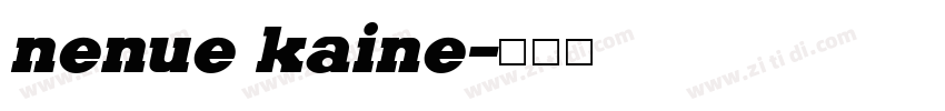 nenue kaine字体转换